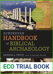 Zondervan Handbook of Biblical Archaeology: A Book by Book Guide to Archaeological Discoveries Related to the Bible