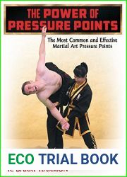 The Power of Pressure Points: The Most Common and Effective Martial Art Pressure Points