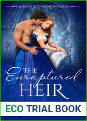 The Enraptured Heir (The Secrets of Nedworth Hall Book 2)