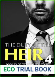 The Duty Of The Heir (Book 4): A Surprise Pregnancy Romance (The Royal Heir|s Series 6)