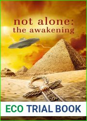 The Awakening (Not Alone #7; The Evolution Trilogy #1)