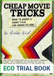 Cheap Movie Tricks: How To Shoot A Short Film For Under $2,000