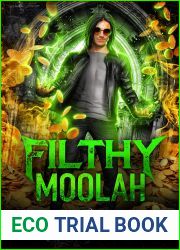 Filthy Moolah (Freaky Finders, #3)