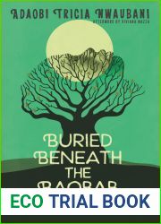 Buried Beneath the Baobab Tree