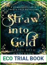 Straw into Gold