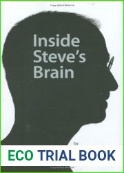 Inside Steve|s Brain