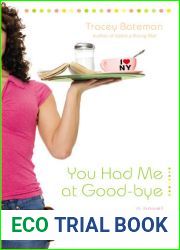 You Had Me at Good-bye (Drama Queen #2)