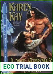 Lone Arrow|s Pride (Legendary Warriors #3)