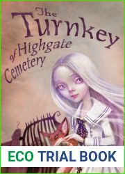 The Turnkey of Highgate Cemetery