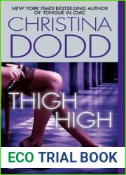 Thigh High (Fortune Hunter, #3)