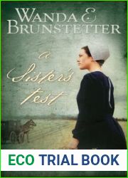 A Sister|s Test (Sisters of Holmes County, #2)