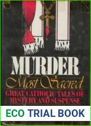 Murder Most Sacred: Great Catholic Tales of Mystery and Suspense