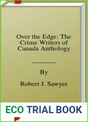 Over the Edge: The Crime Writers of Canada Anthology