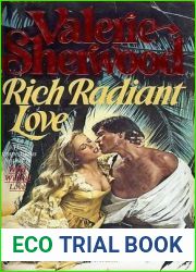 Rich Radiant Love