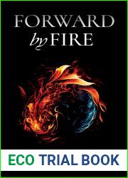 Forward by Fire