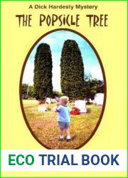 The Popsicle Tree (A Dick Hardesty Mysteries, #9)