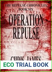 Operation Repulse: The Repulse Chronicles, Book Six