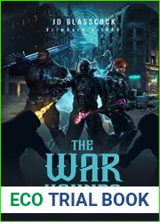 The War Hounds — A Sci-Fi Supernatural Post Apocalyptic GrimDark LitRPG: Book 1 of The Dream