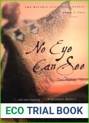 No Eye Can See