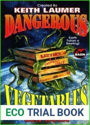 Dangerous Vegetables