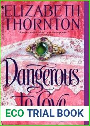 Dangerous to Love (Dangerous, #1)