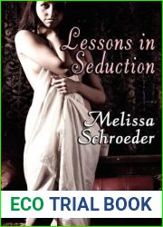 Lessons in Seduction (Once Upon An Accident, #2)