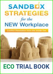 Sandbox Strategies for the New Workplace: Conflict Resolution from the Inside Out