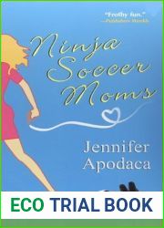 Ninja Soccer Moms (Samantha Shaw Mystery, #3)