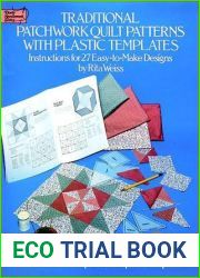 Traditional Patchwork Quilt Patterns: 27 Easy-to-Make Designs with Plastic Templates (Dover Quilting)