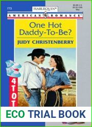 One Hot Daddy To Be? (4 Tots for 4 Texans, #1)