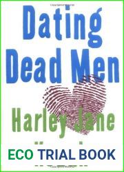 Dating Dead Men (Wollie Shelley Mystery #1)