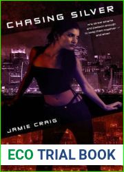 Chasing Silver (Silver Maiden, #1)