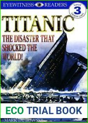 Titanic: The Disaster that Shocked the World! (DK Readers L3)