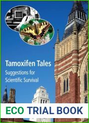Tamoxifen Tales: Suggestions for Scientific Survival