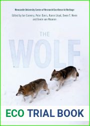 The Wolf: Culture, Nature, Heritage (Heritage Matters, 25)