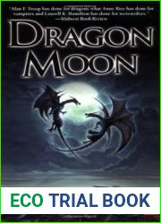 Dragon Moon (Dragon Delasangre, #2)