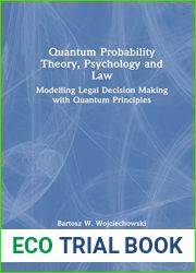 Quantum Probability Theory, Psychology and Law