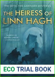 The Heiress of Linn Hagh (Detective Lavender Mysteries, #1)