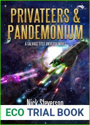 Privateers and Pandemonium: A Salvage Title Universe Novel (Salvage Treasure Book 3)
