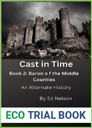 Baron of the Middle Counties (Cast in Time #2)