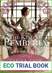 The King of Pemberley: A Steamy Pride and Prejudice Variation Short Story: Book Five