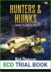 Hunters and Hijinks: A Salvage Title Universe Novel (Salvage Treasure Book 1)