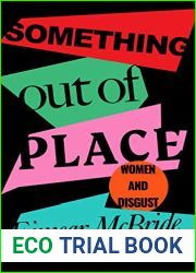 Something Out of Place: Women and Disgust
