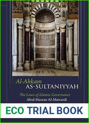 Al Ahkam As Sultaniyyah: The laws of Islamic Governance