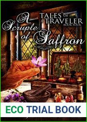 A Scruple of Saffron (Tales of a Traveler #3.5)
