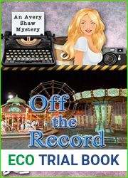 Off the Record (Avery Shaw, #10)