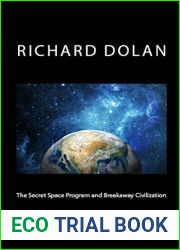 The Secret Space Program and Breakaway Civilization