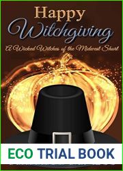Happy Witchgiving (Wicked Witches of the Midwest Shorts, #9)