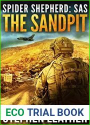 The Sandpit: An Action-Packed Spider Shepherd SAS Novella (Spider Shepherd: SAS Book 1)