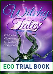 Witchy Tales (Wicked Witches of the Midwest Fantasy #1)